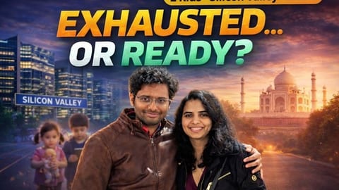 We Left Google, PayPal & Microsoft Jobs in US and Moved Back to India for Good