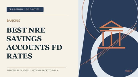 Best NRE Savings Accounts and FD Rates (2026 Bank-by-Bank Comparison)