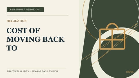 What Moving Back to India Actually Costs: Complete Relocation Budget