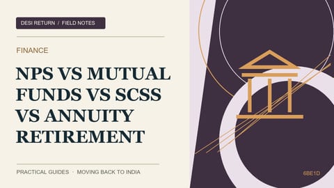 NPS vs Mutual Funds vs SCSS vs Annuity: Building Retirement Income in India