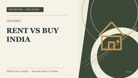 Rent vs Buy in India for Returning NRIs: Break-Even Math by City (2026)