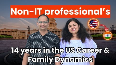 Non-IT Professional Moving Back to India After 14 Years in the US