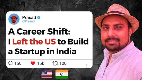 Returning to India to Build a Startup After 5 Years in the U.S.