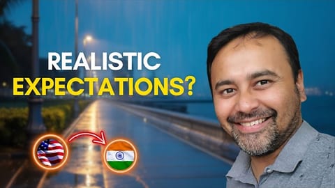 Back to India with Financial Independence After 17 Years Abroad