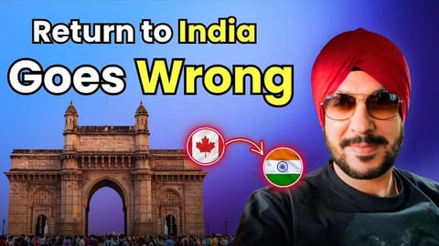 Was Returning to India a Mistake After 24 Years in Canada?