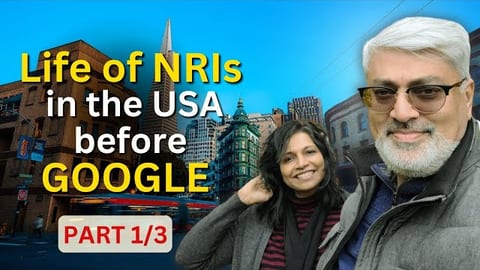 Global Citizens Living in US for 20+ Years with a Stint to Live in India for 7 Years
