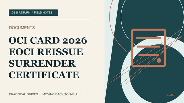 The OCI Card in 2026: e-OCI, Re-Issue Rules and the Surrender Certificate