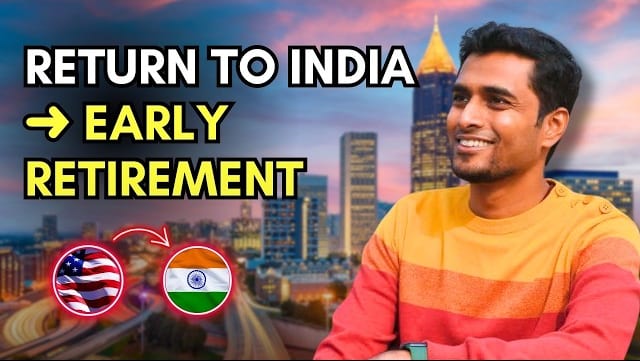 How Tejas Achieved Financial Independence By Early 30s and Moved Back to India guide image for Desi Return readers