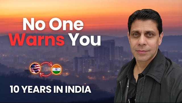 NRI living between India and the US after 10 years in Bangalore and Pune