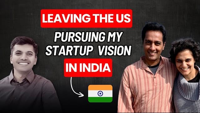 Why I Left the U.S. to Launch a Startup in India guide image for Desi Return readers