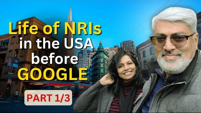 Global Citizens Living in US for 20+ Years with a Stint to Live in India for 7 Years guide image for Desi Return readers