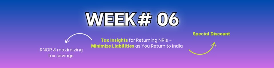 15-Week Email Series Content Preview 3 - NRI Relocation Tips and Guidance